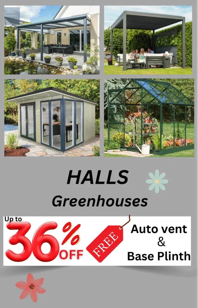Up to 36% off Halls Greenhouses. FREE Auto vent and Base Plinth